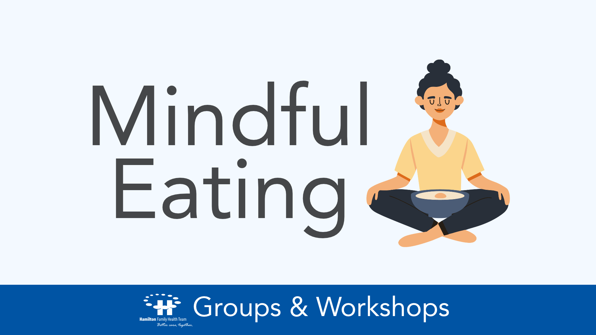 Mindful Eating