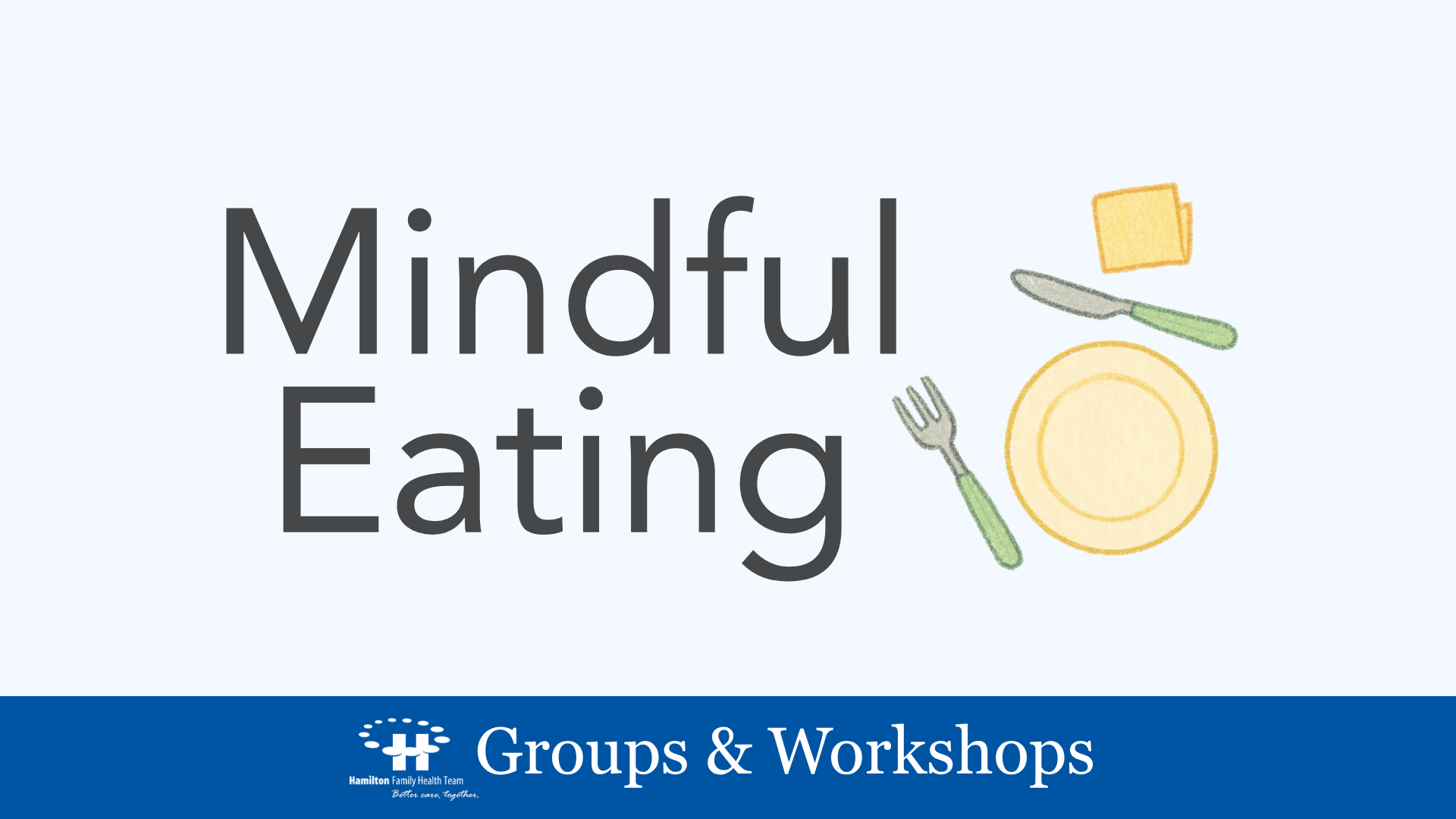 Mindful Eating