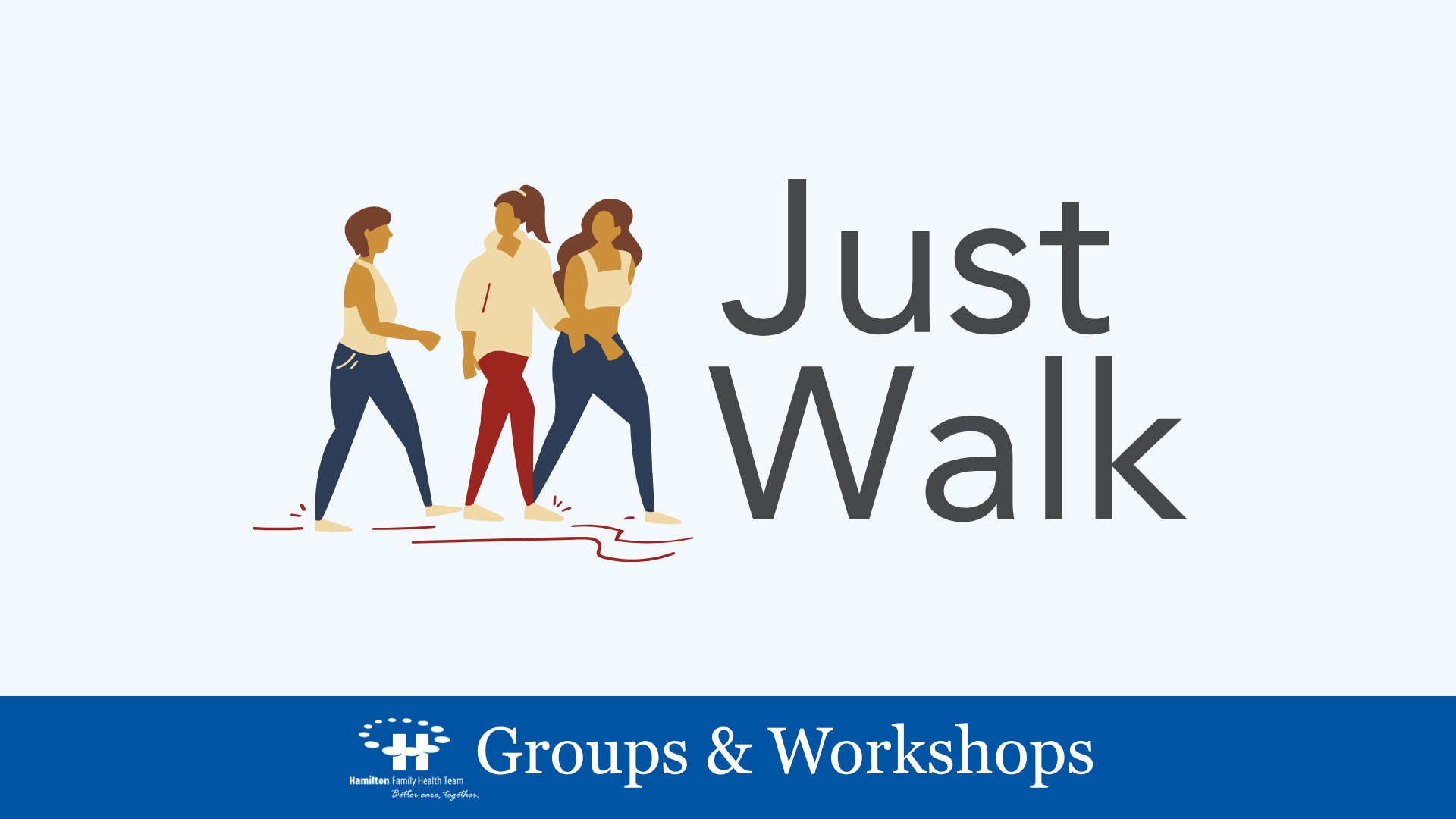 Just Walk